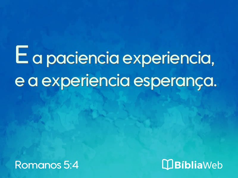 Romanos 5:4 em imagem para compartilhar