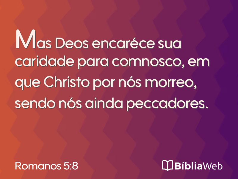 Romanos 5:8 em imagem para compartilhar