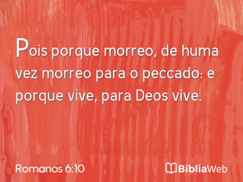 Romanos 6:10 em imagem para compartilhar