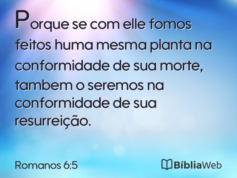 Romanos 6:5 em imagem para compartilhar