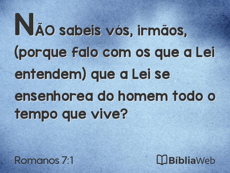 Romanos 7:1 em imagem para compartilhar