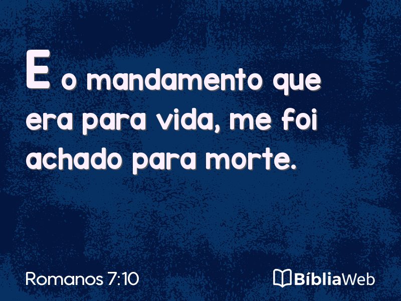 Romanos 7:10 em imagem para compartilhar