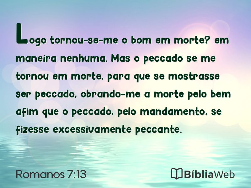 Romanos 7:13 em imagem para compartilhar