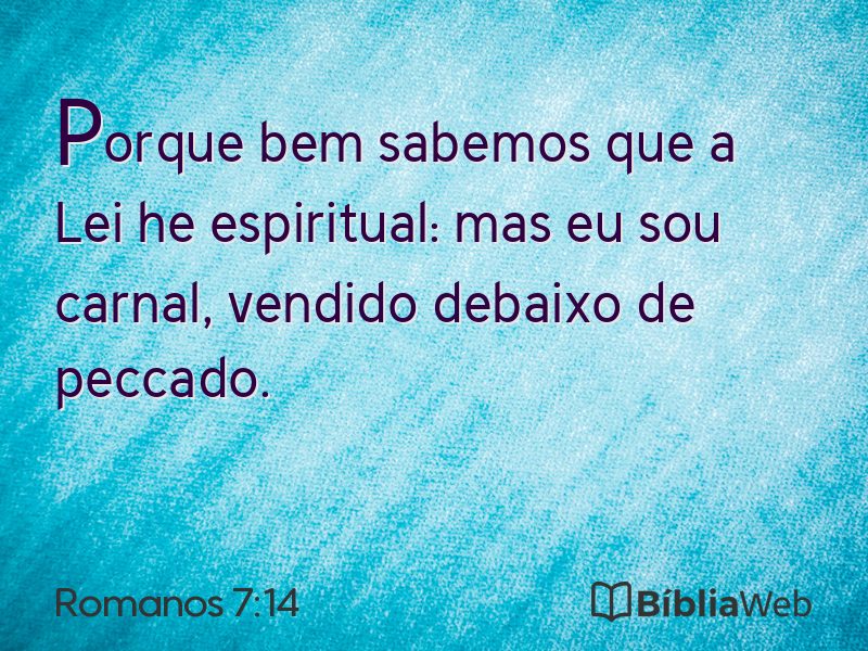 Romanos 7:14 em imagem para compartilhar