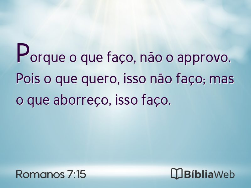 Romanos 7:15 em imagem para compartilhar