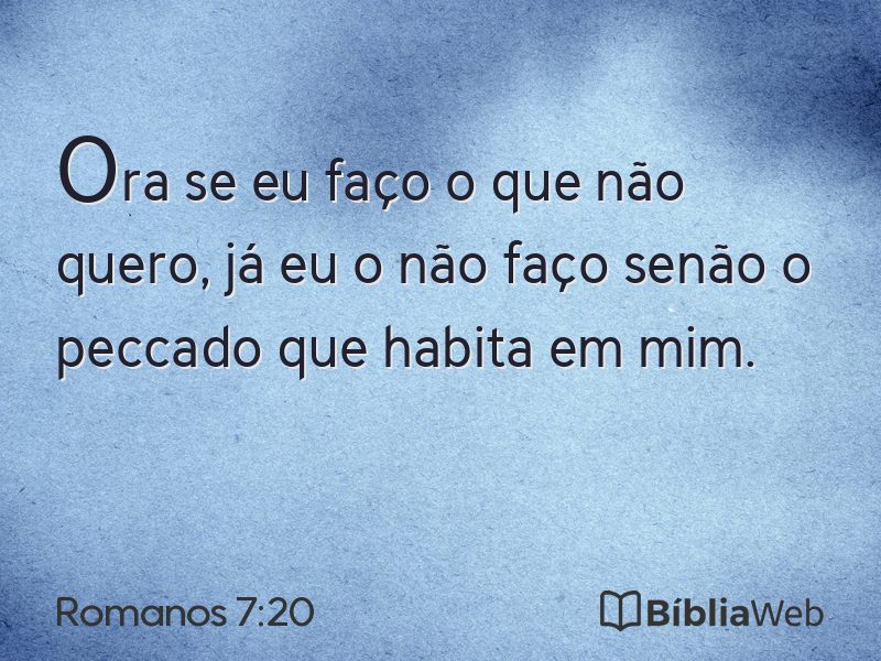 Romanos 7:20 em imagem para compartilhar