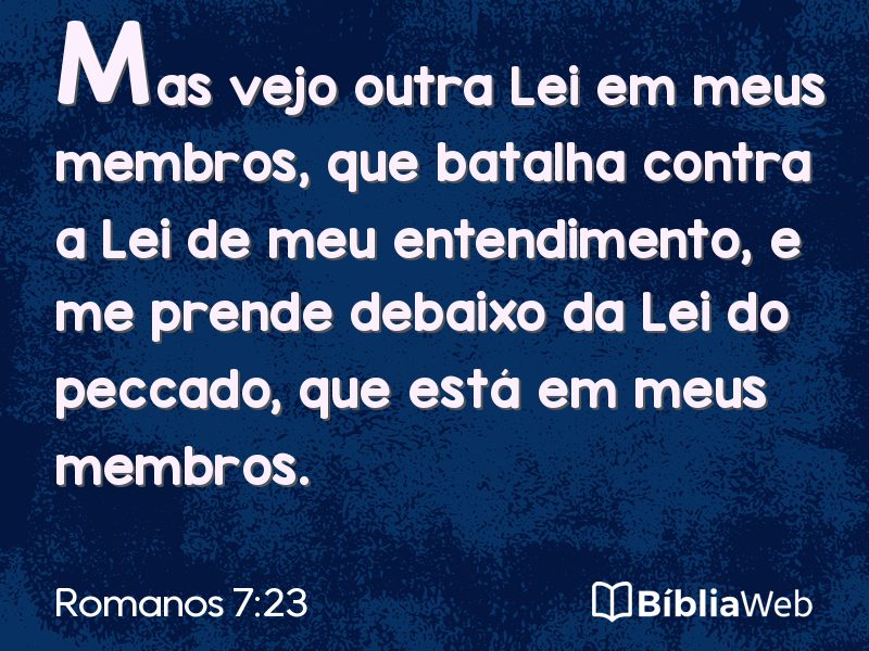 Romanos 7:23 em imagem para compartilhar