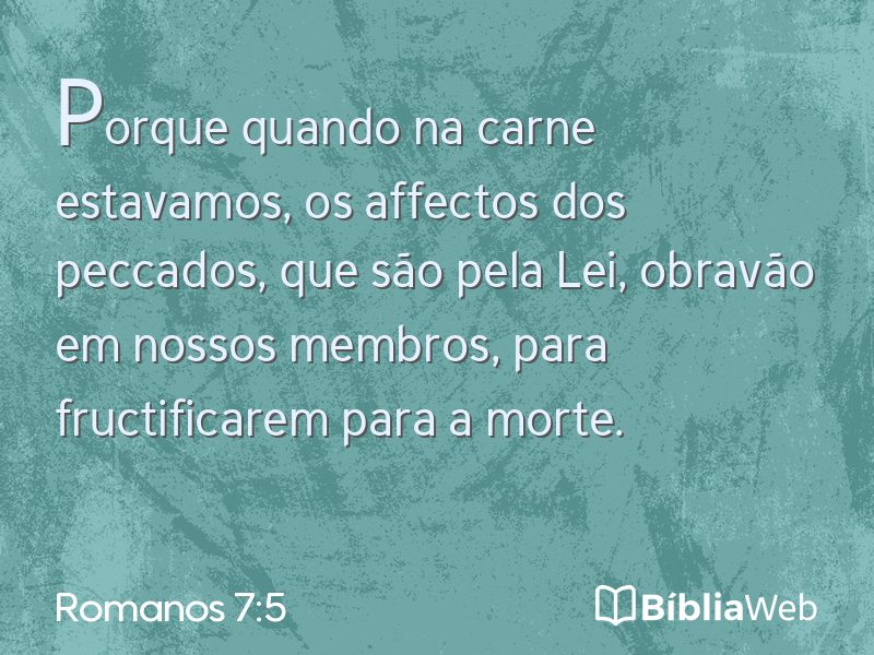 Romanos 7:5 em imagem para compartilhar