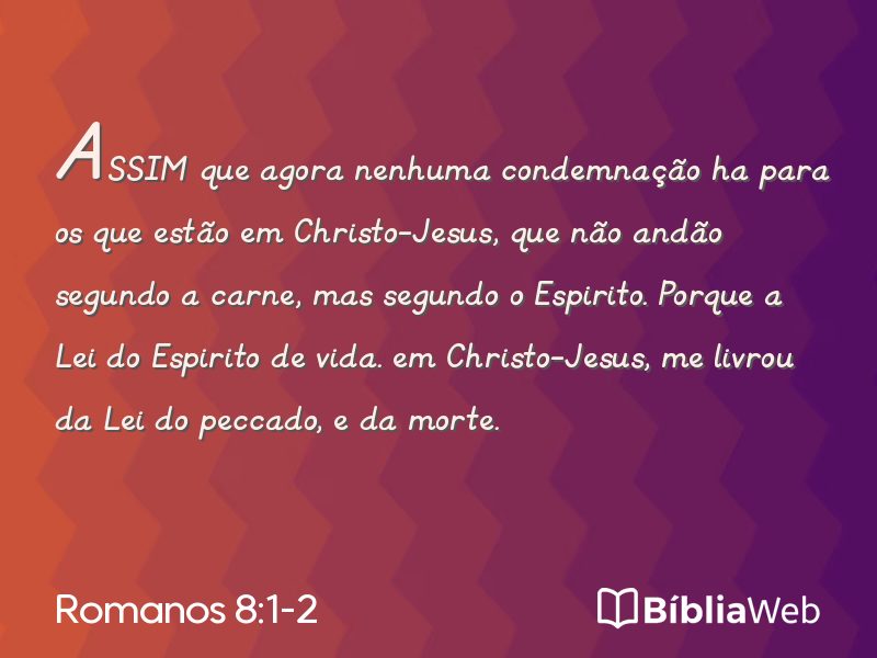Romanos 8:1-2 em imagem para compartilhar