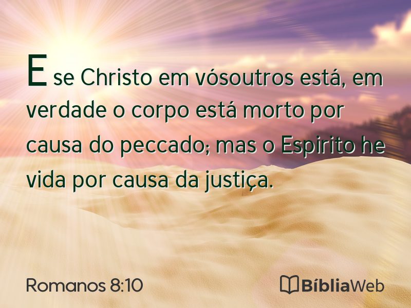 Romanos 8:10 em imagem para compartilhar
