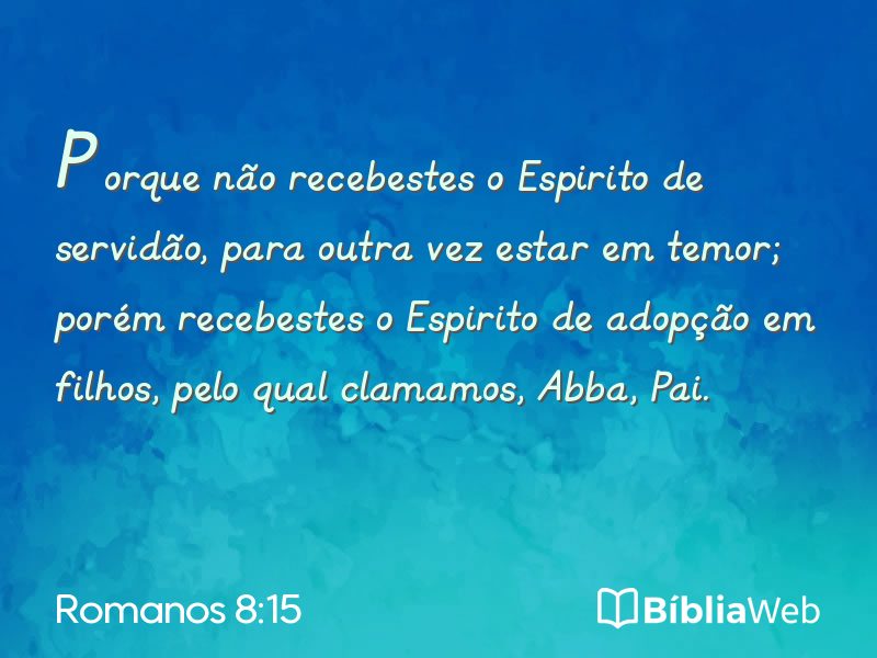 Romanos 8:15 em imagem para compartilhar