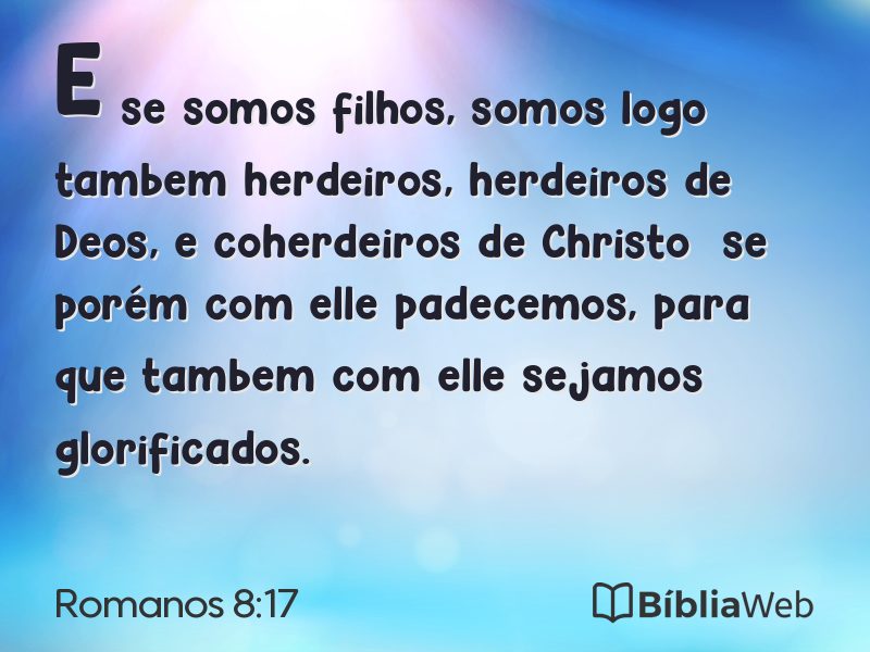 Romanos 8:17 em imagem para compartilhar
