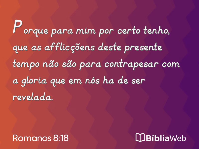 Romanos 8:18 em imagem para compartilhar