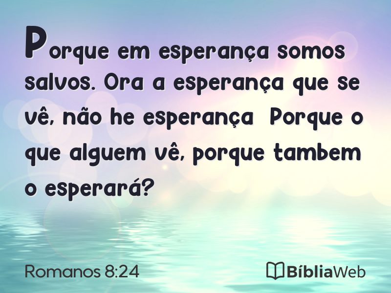 Romanos 8:24 em imagem para compartilhar