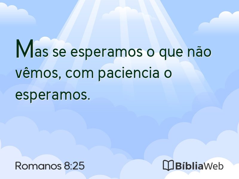 Romanos 8:25 em imagem para compartilhar