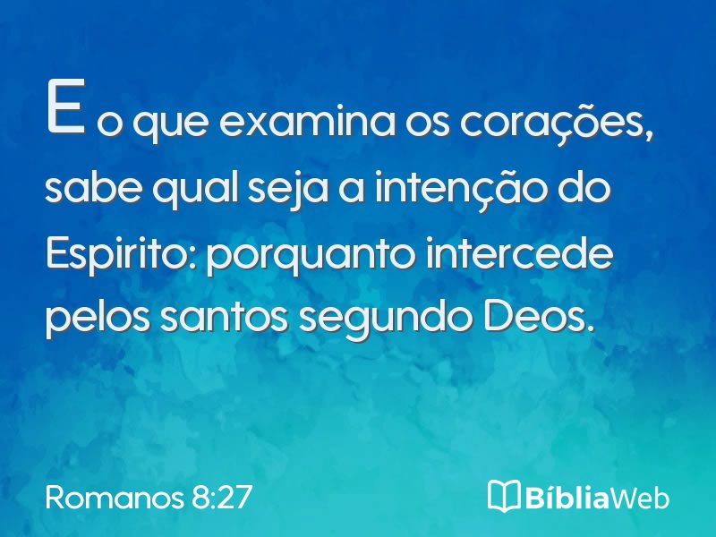Romanos 8:27 em imagem para compartilhar