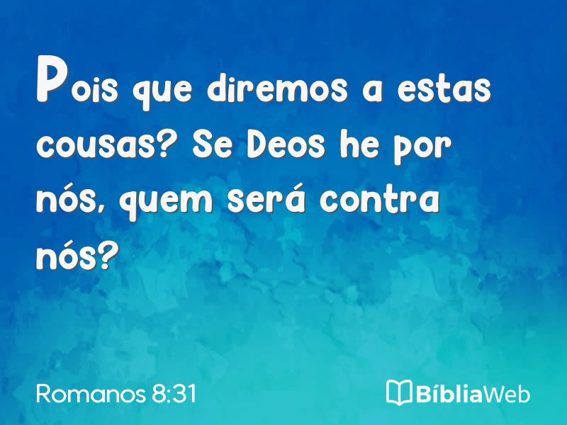 Romanos 8:31 em imagem para compartilhar