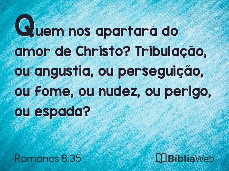 Romanos 8:35 em imagem para compartilhar