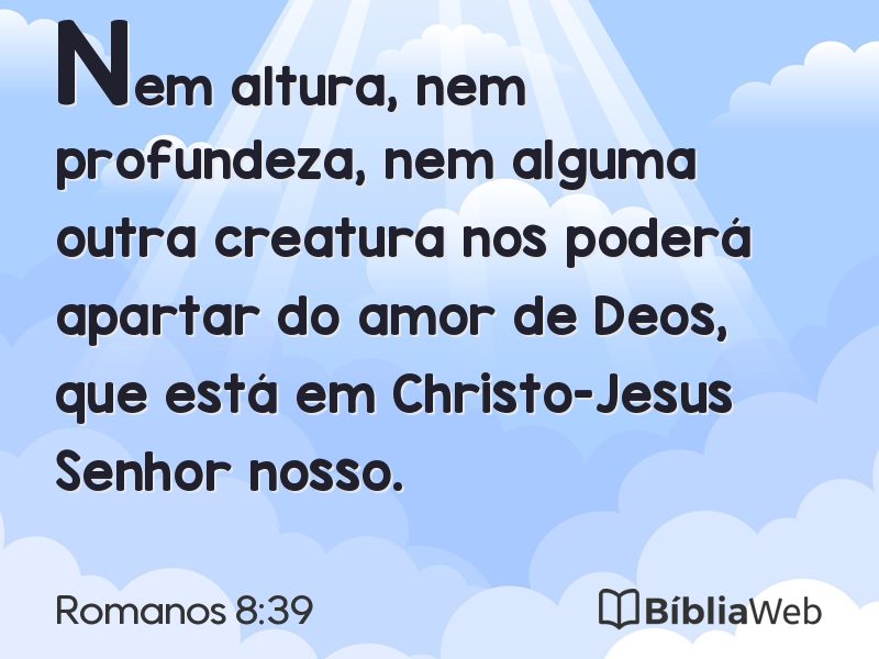 Romanos 8:39 em imagem para compartilhar