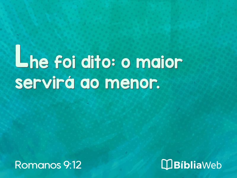 Romanos 9:12 em imagem para compartilhar