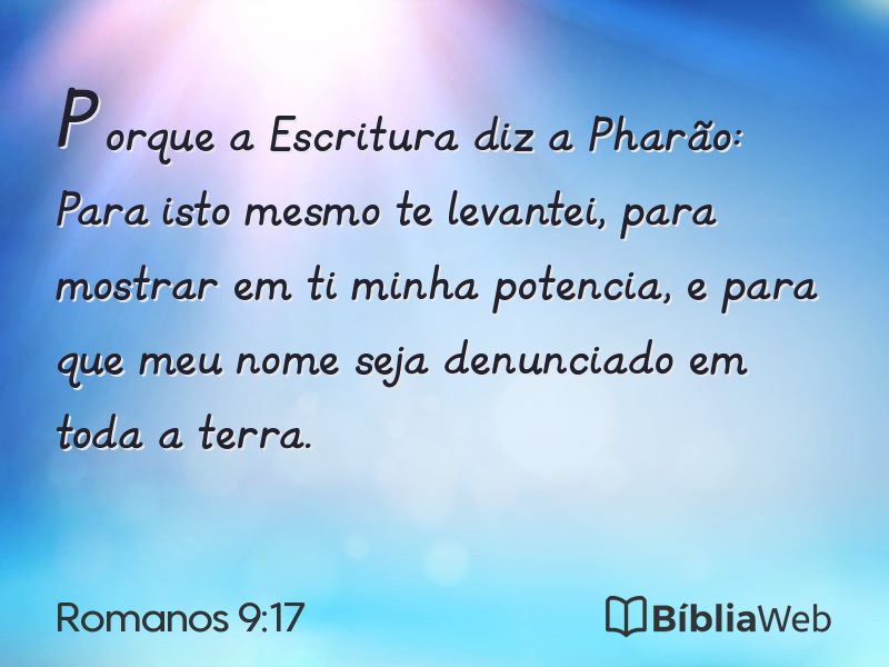 Romanos 9:17 em imagem para compartilhar