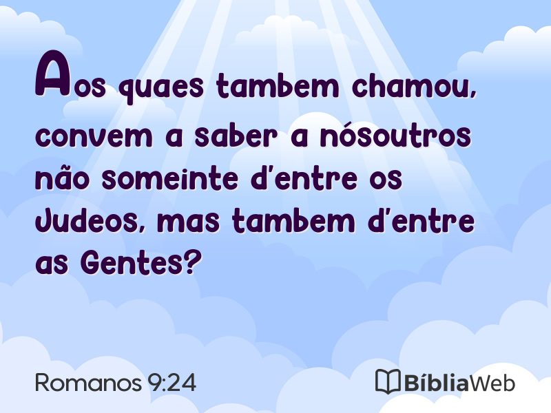 Romanos 9:24 em imagem para compartilhar