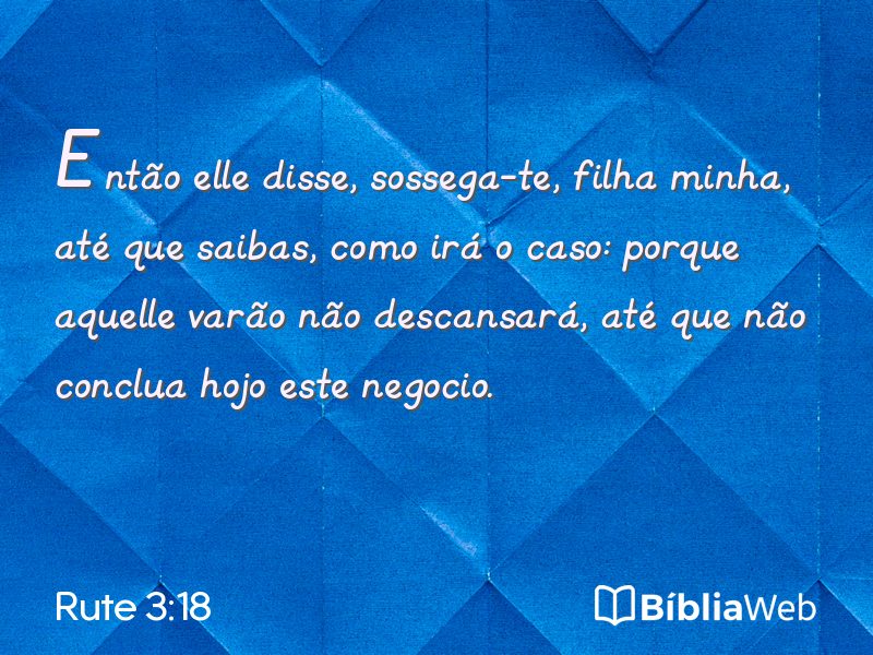 Rute 3:18 em imagem para compartilhar