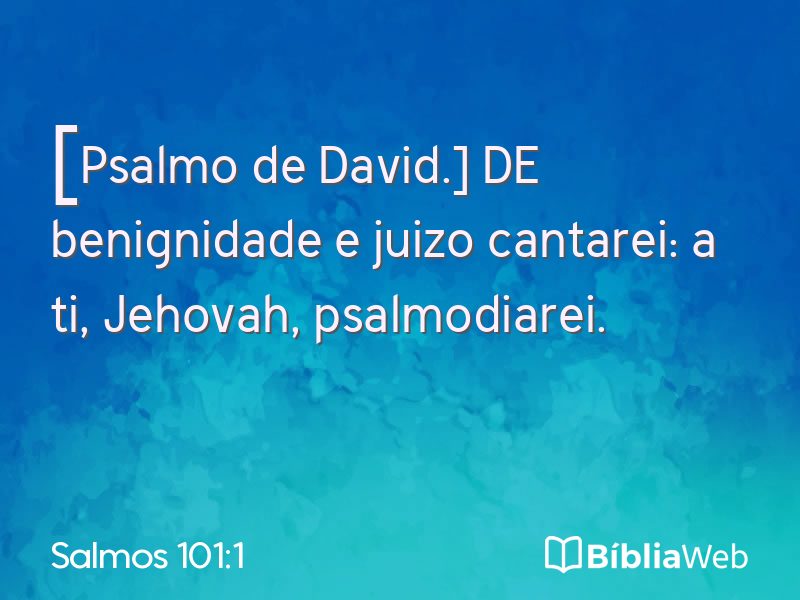 Salmos 101:1 em imagem para compartilhar