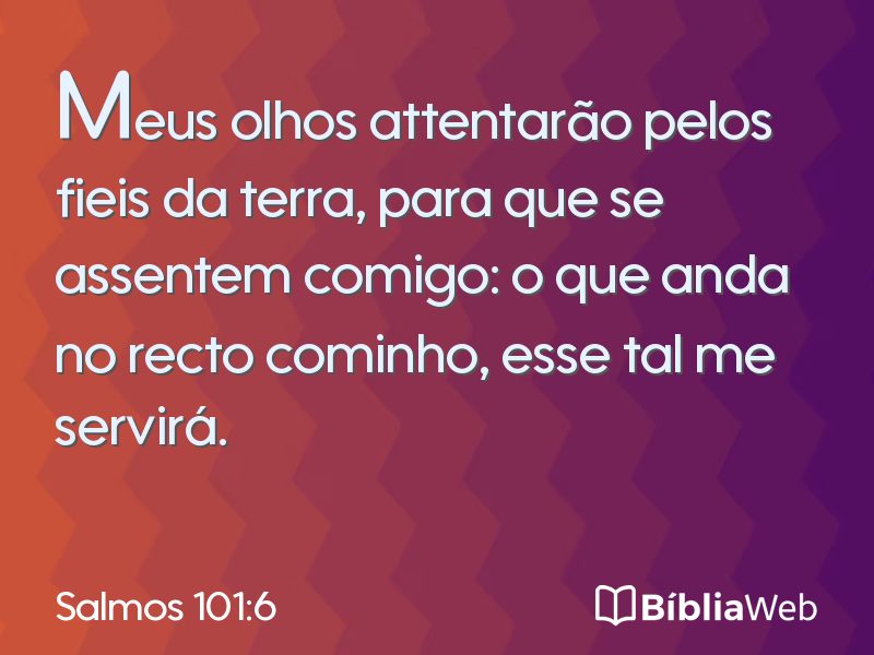 Salmos 101:6 em imagem para compartilhar