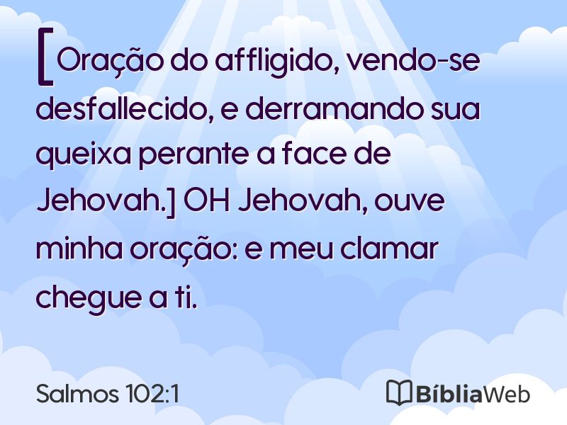Salmos 102:1 em imagem para compartilhar