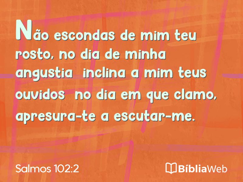 Salmos 102:2 em imagem para compartilhar