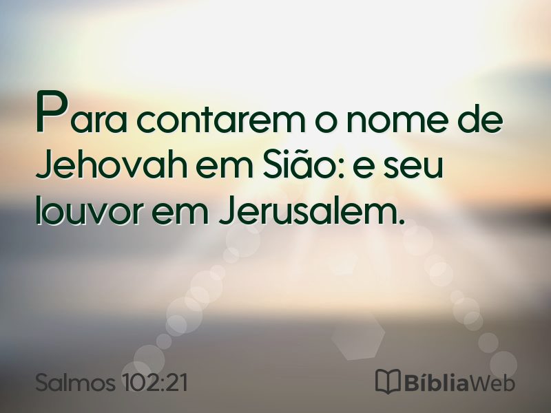 Salmos 102:21 em imagem para compartilhar