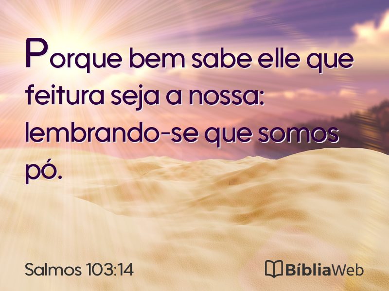 Salmos 103:14 em imagem para compartilhar