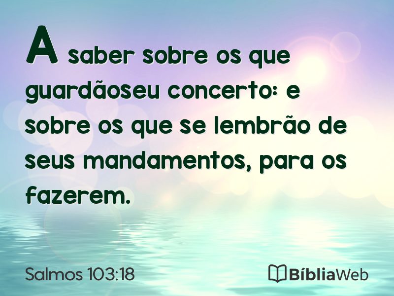 Salmos 103:18 em imagem para compartilhar