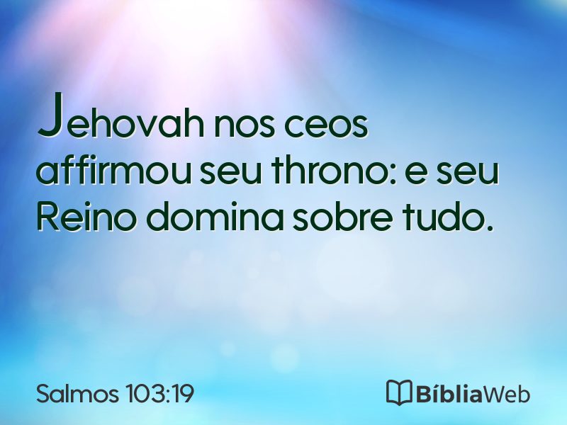 Salmos 103:19 em imagem para compartilhar