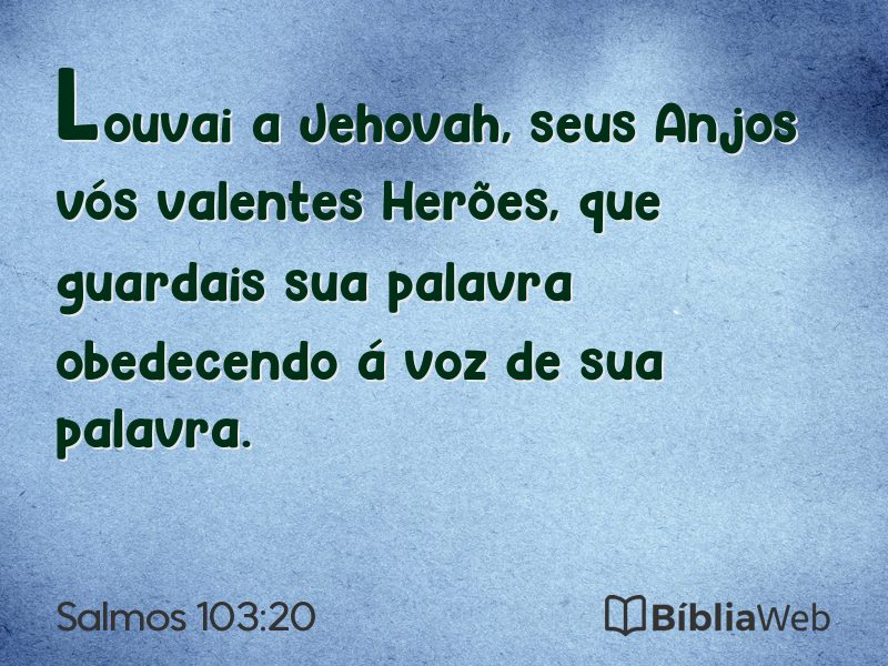 Salmos 103:20 em imagem para compartilhar