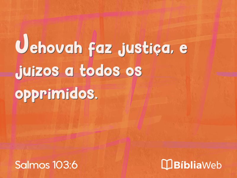 Salmos 103:6 em imagem para compartilhar