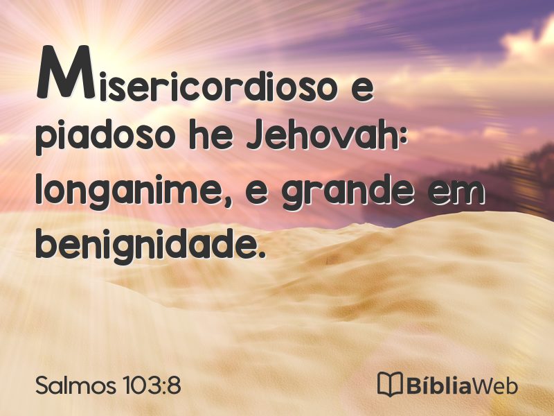 Salmos 103:8 em imagem para compartilhar