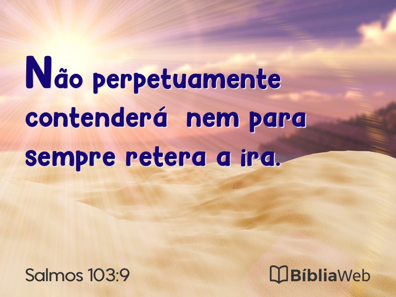 Salmos 103:9 em imagem para compartilhar