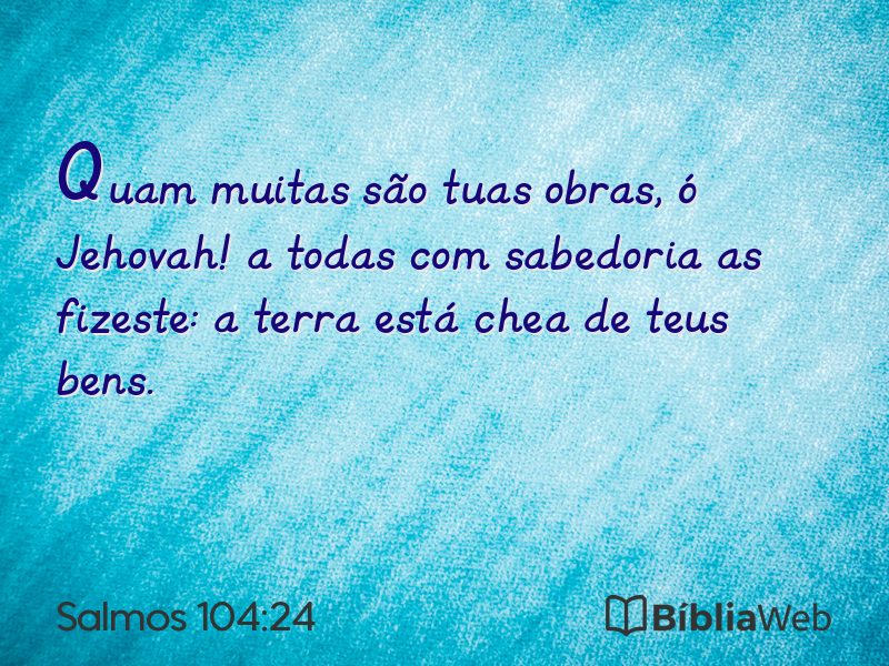Salmos 104:24 em imagem para compartilhar