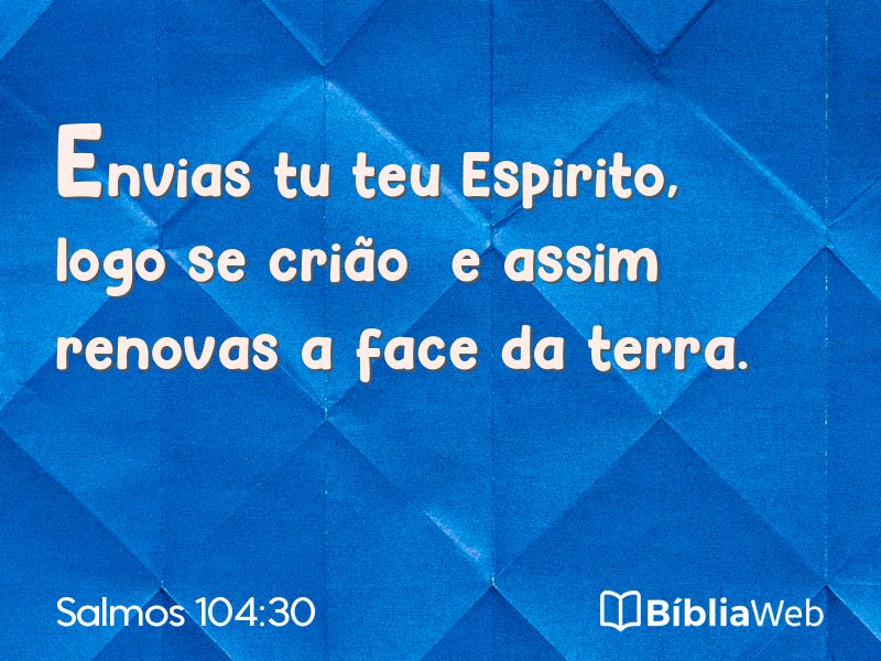 Salmos 104:30 em imagem para compartilhar