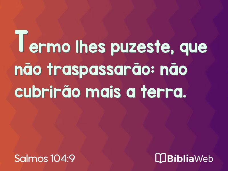 Salmos 104:9 em imagem para compartilhar