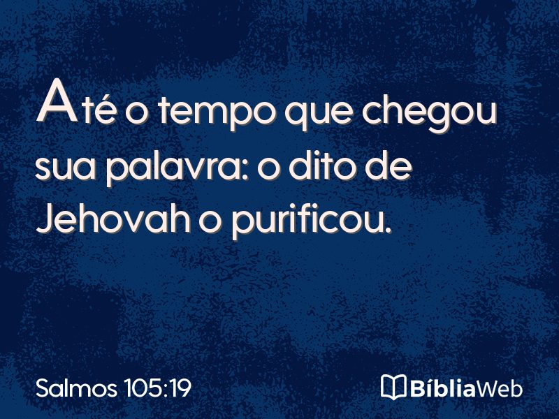Salmos 105:19 em imagem para compartilhar