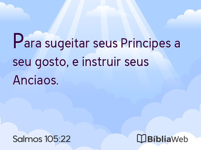 Salmos 105:22 em imagem para compartilhar