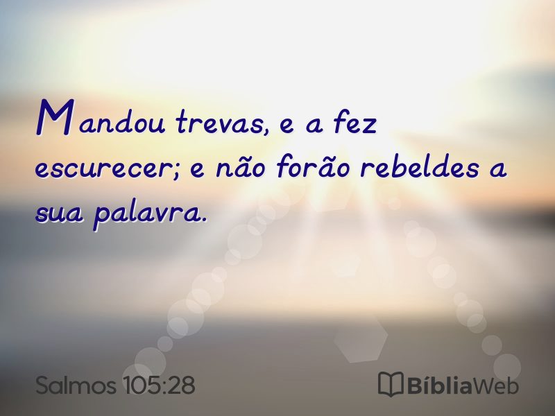 Salmos 105:28 em imagem para compartilhar