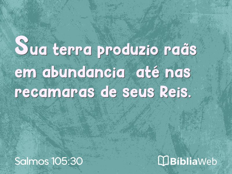 Salmos 105:30 em imagem para compartilhar