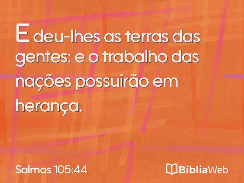 Salmos 105:44 em imagem para compartilhar