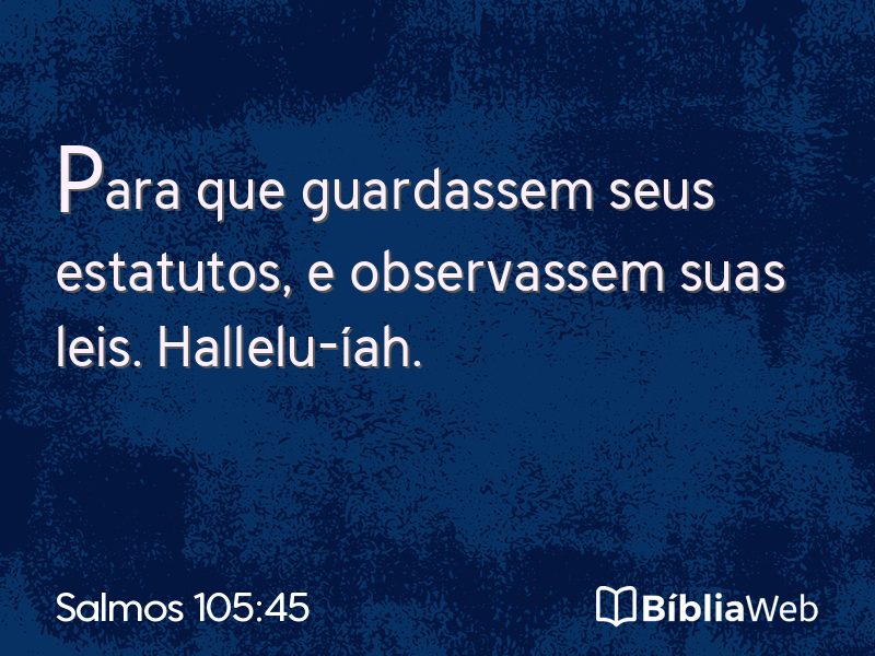 Salmos 105:45 em imagem para compartilhar