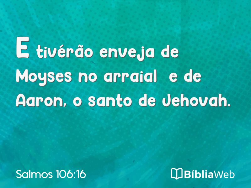 Salmos 106:16 em imagem para compartilhar
