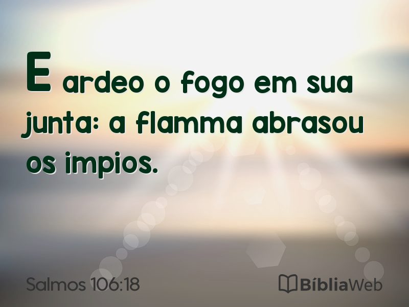 Salmos 106:18 em imagem para compartilhar
